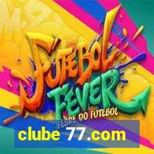 clube 77.com